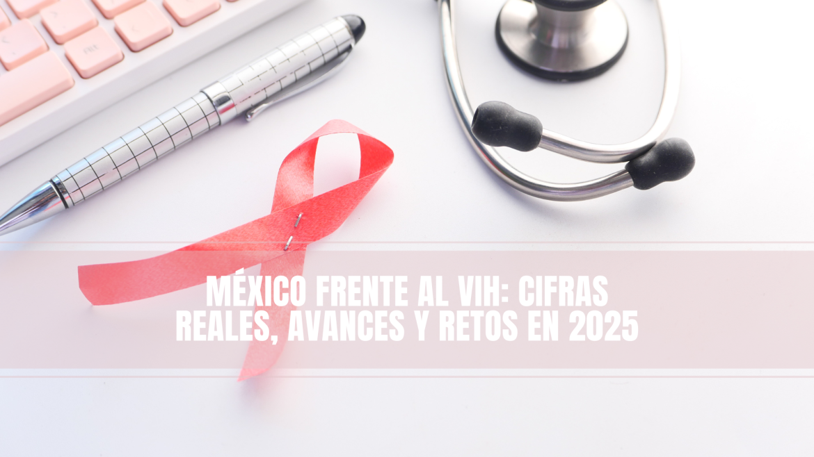 VIH en aumento: lo que médicos y pacientes deben saber en 2025