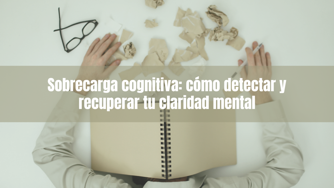 Equilibrio mental en consulta: claves contra la sobrecarga cognitiva