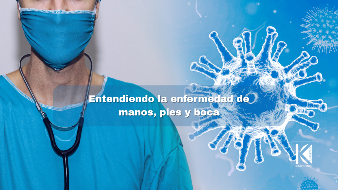 HFMD: lo común en la infancia que exige atención e higiene